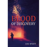 Blood of Discovery