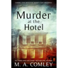 Murder At The Hotel