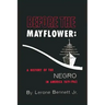 Before the Mayflower: A History of the Negro in America, 1619-1962