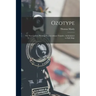 Ozotype: the New Carbon Printing Process Without Transfer, Actinometer or Safe Edge