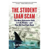 The Student Loan Scam
