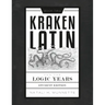 Kraken Latin 2: Student Edition