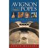 Avignon of the Popes: City of Exiles