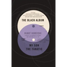 The Black Album with My Son the Fanatic: A Novel and a Short Story