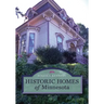 Historic Homes of Minnesota