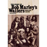 Wailing Blues: The Story of Bob Marley's Wailers
