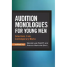 Audition Monologues for Young Men
