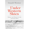 Under Western Skies: Nature and History in the American West