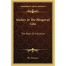 Studies in the Bhagavad Gita: The Path of Initiation