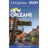 New Orleans - The Delaplaine 2020 Long Weekend Guide