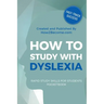 How to Study with Dyslexia