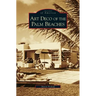 Art Deco of the Palm Beaches