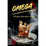 Omega: A Pierce Rockwell Novel