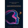 Goodfinding: A User's Guide to EQ and Your Brilliant Mind