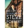 Big City Cat: My Life in Folk-Rock