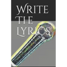 Write the Lyrics
