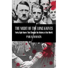 Night of the Long Knives: Forty-Eight Hours That Changed The History Of The World