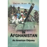 In Afghanistan: An American Odyssey