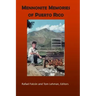 Mennonite Memories of Puerto Rico