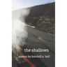 The shallows
