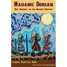 Madame Dorion: Her Journey to the Oregon Country