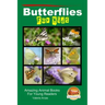 Butterflies For Kids - Amazing Animal Books For Young Readers