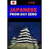 Japanese from Day Zero