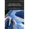 The Legacy of the Global Financial Crisis