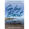 Go By Boat: Stories of a Maine Island Doctor