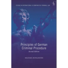 Principles of German Criminal Procedure