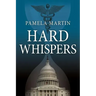 Hard Whispers