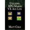 Utilizing RPG Maker VX Ace Lite