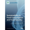 Sustainability in Food Consumption and Food Security
