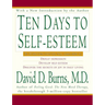 Ten Days to Self-Esteem