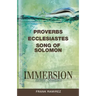 Immersion Bible Studies: Proverbs, Ecclesiastes, Song of Solomon