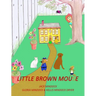 Little Brown Mouse