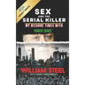 Sex and the Serial Killer: My Bizarre Times with Robert Durst