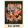 Santa Fe Bohemia (Hardcover)