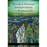 Jewish-Christian Interpretation of the Pentateuch in the Pseudo-Clementine Homilies