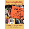 Representing Disability in an Ableist World: Essays on Mass Media