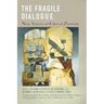 The Fragile Dialogue: New Voices of Liberal Zionism
