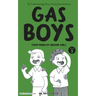 Gas Boys: Their Problem around Girls