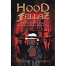 Hood Fellaz