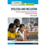 Dyslexia and Inclusion: Classroom Approaches for Assessment, Teaching and Learning