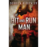 The Hit-and-Run Man