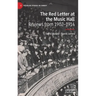 The Red Letter at the Music Hall: Reviews from 1902-1914