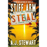 Stiff Arm Steal