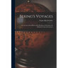 Bering's Voyages; an Account of the Efforts of the Russians to Determine the Relation of Asia and America