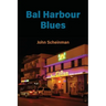 Bal Harbour Blues