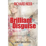 Brilliant Disguise: A Riley King Mystery